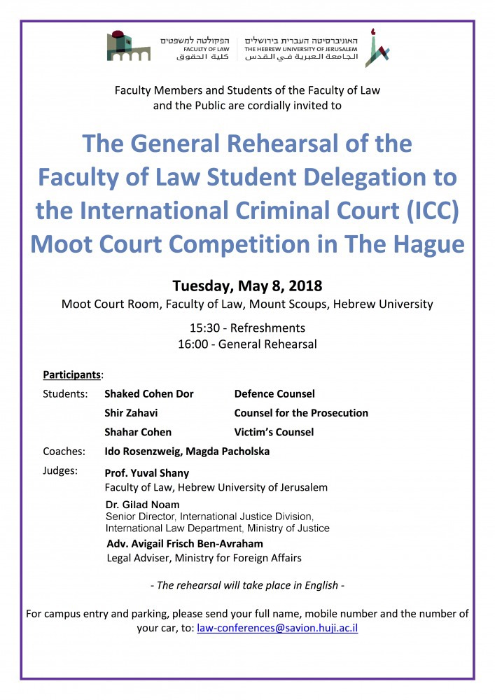 The General Rehearsal of the Faculty of Law Student Delegation to the International Criminal Court (ICC) Moot Court Competition in The Hague